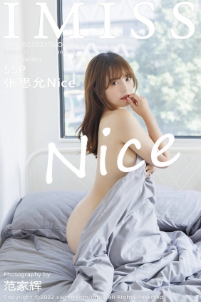 [IMiss]爱蜜社 2022.02.15 Vol.665 张思允 [55P503MB]